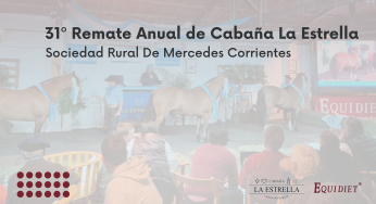 Presentes en el 31º Remate Anual de Cabaña La Estrella
